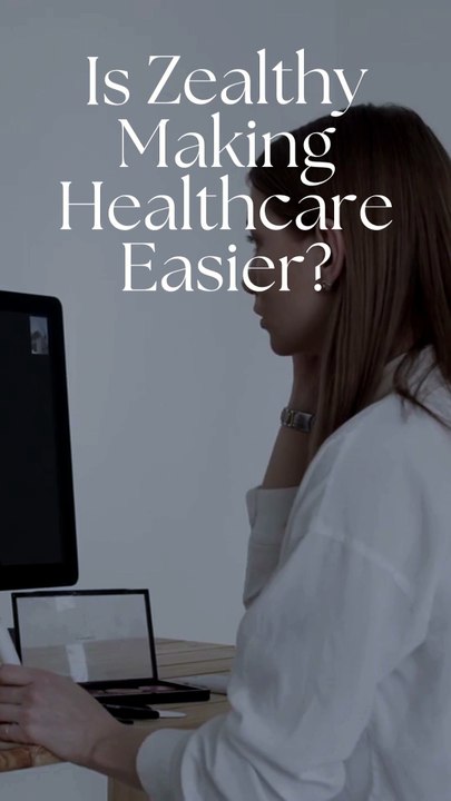 How Zealthy Supports Flexible Healthcare Access