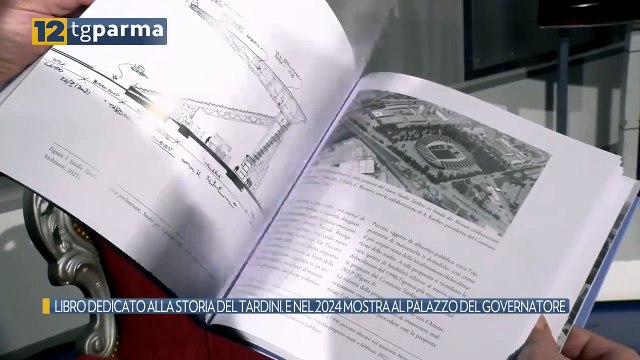 LIBRO DEDICATO ALLA STORIA DEL TARDINI. E NEL 2024 MOSTRA AL PALAZZO DEL GOVERNATORE | LIBRO DEDICATO ALLA STORIA DEL TARDINI. E NEL 2024 MOSTRA AL PALAZZO DEL GOVERNATORE