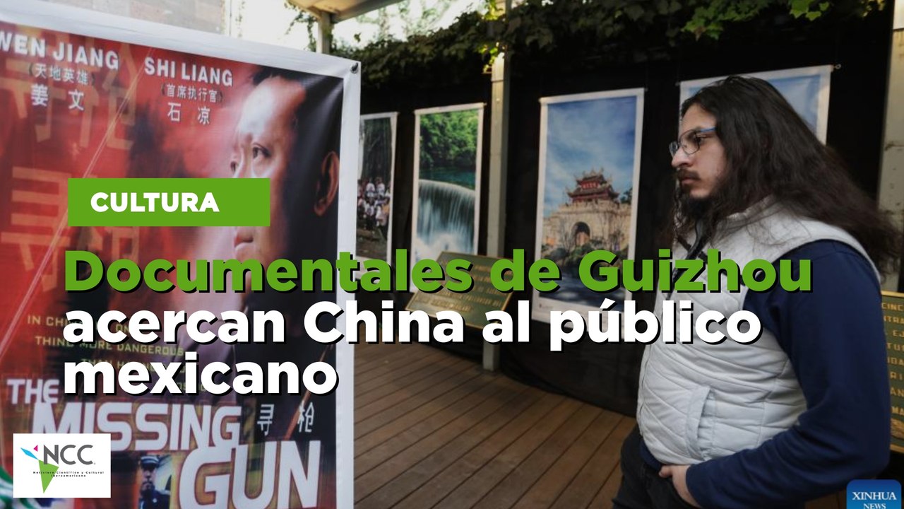 Documentales de Guizhou acercan China al público mexicano