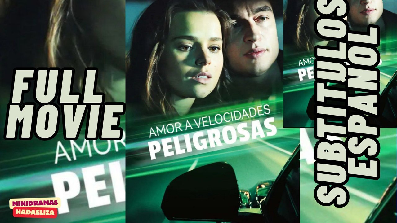 Amor a Velocidades peligrosas completa | Ganzer Film Deutsch