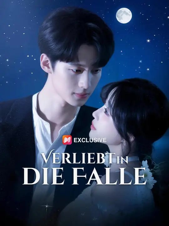 Verliebt in die Falle | Komplette Serie | Short Drama Deutsch