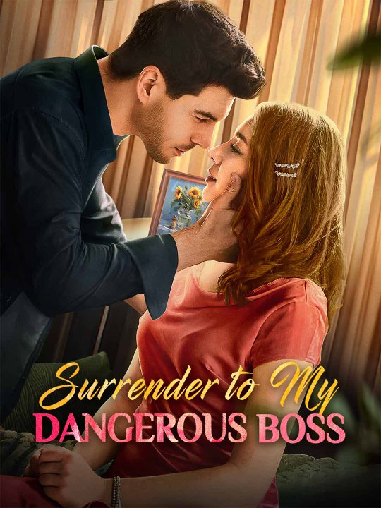 Surrender to my dangerous boss | hd 1080p