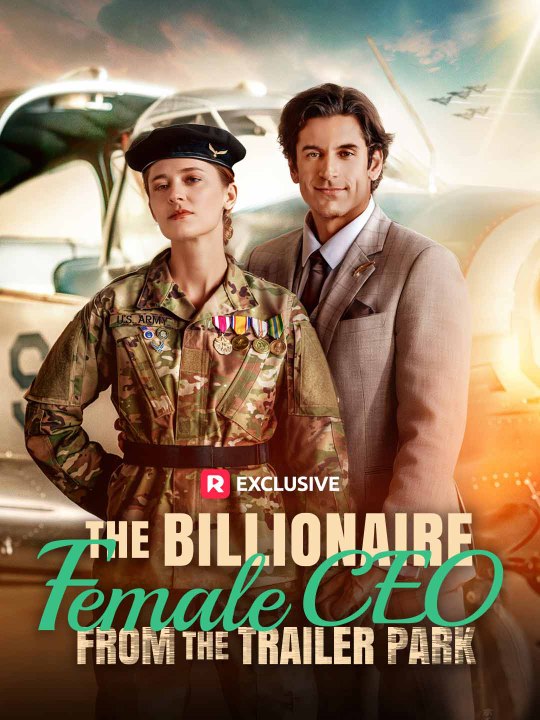 The Billionaire Female CEO from the Trailer Park | HD 1080p