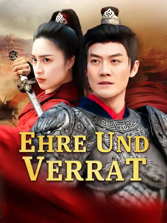 Ehre und Verrat | Komplette Serie | Short Drama Deutsch