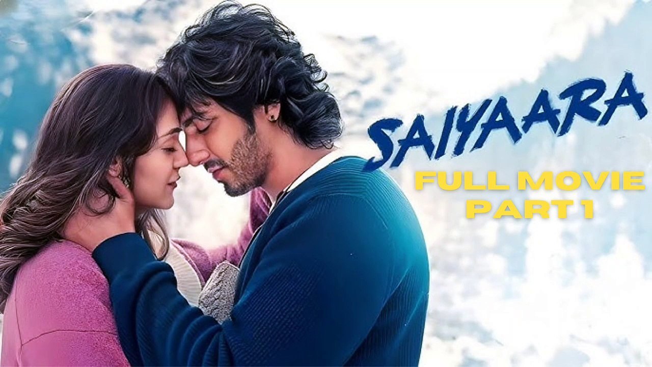 Saiyara Voller Film Teil 1, 2025 Südindische Aktion Thriller, Hindi Dubbed Blockbuster | Ganzer Film Deutsch