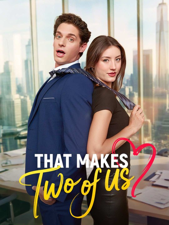 That Makes Two of Us | HD 1080p