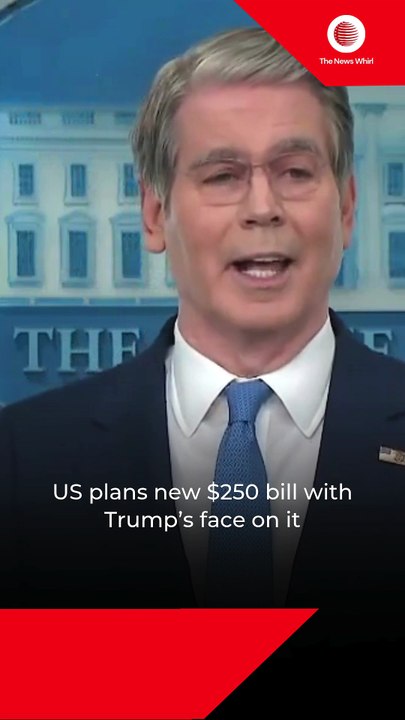 US plans new $250 bill with Trump’s face on it