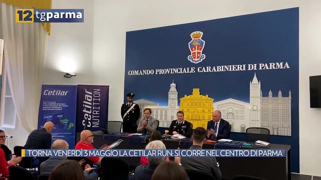 TORNA VENERDÌ 3 MAGGIO LA CETILAR RUN: SI CORRE NEL CENTRO DI PARMA | TORNA VENERDÌ 3 MAGGIO LA CETILAR RUN: SI CORRE NEL CENTRO DI PARMA