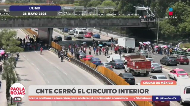 CNTE colapsó Circuito Interior en la CDMX | De Pisa y Corre con Paola Rojas