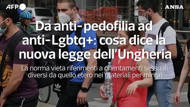 Da anti-pedofilia ad anti-Lgbtq : cosa dice la nuova legge dell'Ungheria