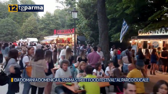 DA DOMANI A DOMENICA IL PARMA STREET FOOD FESTIVAL AL PARCO DUCALE | DA DOMANI A DOMENICA IL PARMA STREET FOOD FESTIVAL AL PARCO DUCALE