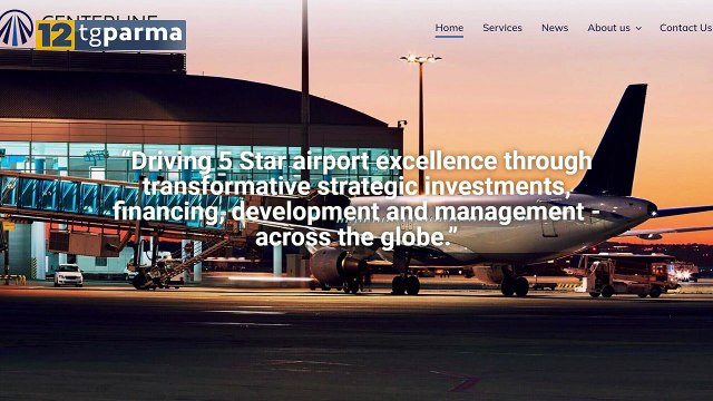 CENTERLINE AIRPORT PARTNERS ACQUISISCE IL 51% DELL’AEROPORTO DI PARMA | CENTERLINE AIRPORT PARTNERS ACQUISISCE IL 51% DELL’AEROPORTO DI PARMA