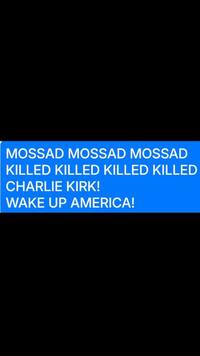 MOSSAD KILLED CHARLIE KIRK!