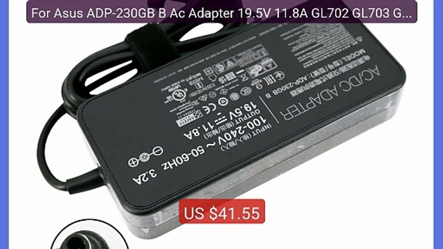 For Asus ADP-230GB B Ac Adapter 19.5V 11.8A GL702 GL703 GL503 ... Hot Deal 2026 | Limited Offer!