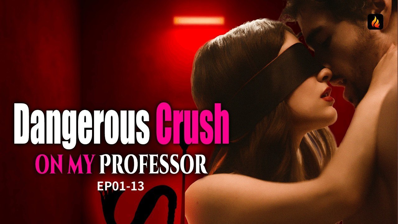 Gefährlicher Crush auf meinem Professor FF | Ganzer Film Deutsch