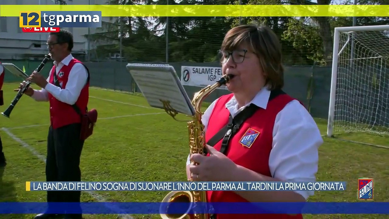 LA BANDA DI FELINO SOGNA DI SUONARE L'INNO DEL PARMA AL TARDINI LA PRIMA GIORNATA | LA BANDA DI FELINO SOGNA DI SUONARE L'INNO DEL PARMA AL TARDINI LA PRIMA GIORNATA
