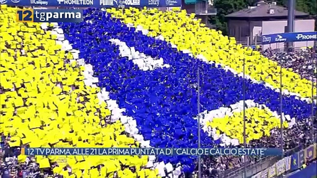 12 TV PARMA, ALLE 21 LA PRIMA PUNTATA DI "CALCIO E CALCIO ESTATE" | 12 TV PARMA, ALLE 21 LA PRIMA PUNTATA DI "CALCIO E CALCIO ESTATE"