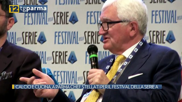 CALCIO E CUCINA, A PARMA CHEF STELLATI PER IL FESTIVAL DELLA SERIE A | CALCIO E CUCINA, A PARMA CHEF STELLATI PER IL FESTIVAL DELLA SERIE A
