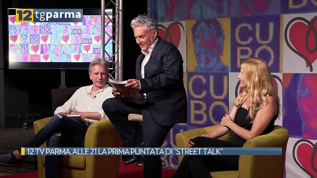 12 TV PARMA, ALLE 21 LA PRIMA PUNTATA DI STREET TALK | 12 TV PARMA, ALLE 21 LA PRIMA PUNTATA DI STREET TALK