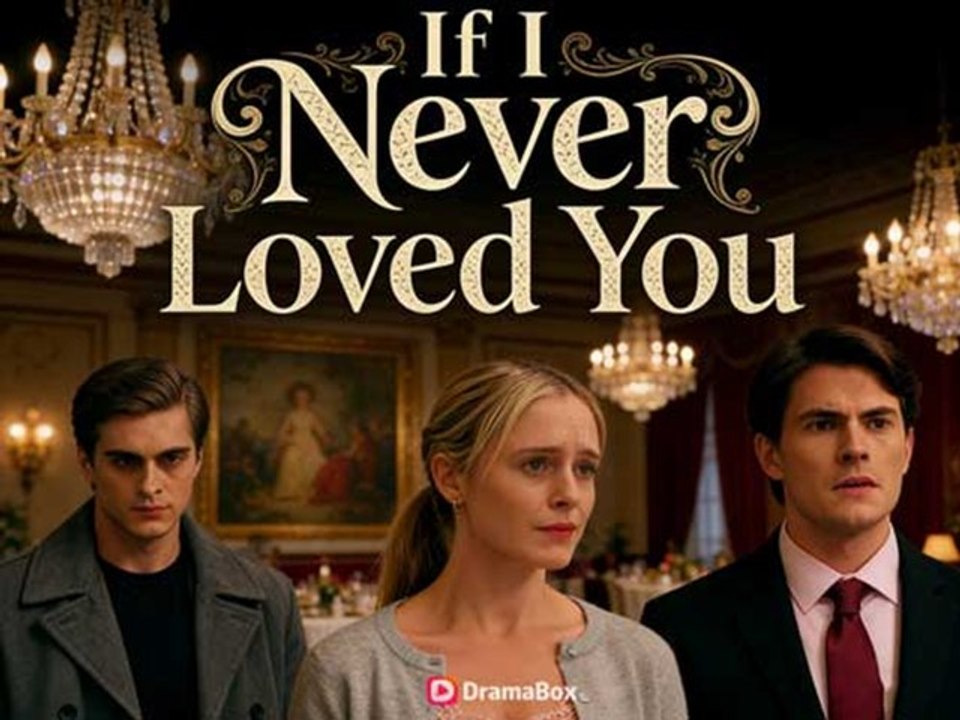 if i never loved you