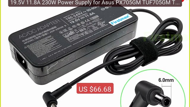 19.5V 11.8A 230W Power Supply for Asus PX705GM TUF705GM TUF756GM TU... Top Rated 2026 | Buy Now!