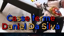 Casse ferme Daniel Da Silva  ;)