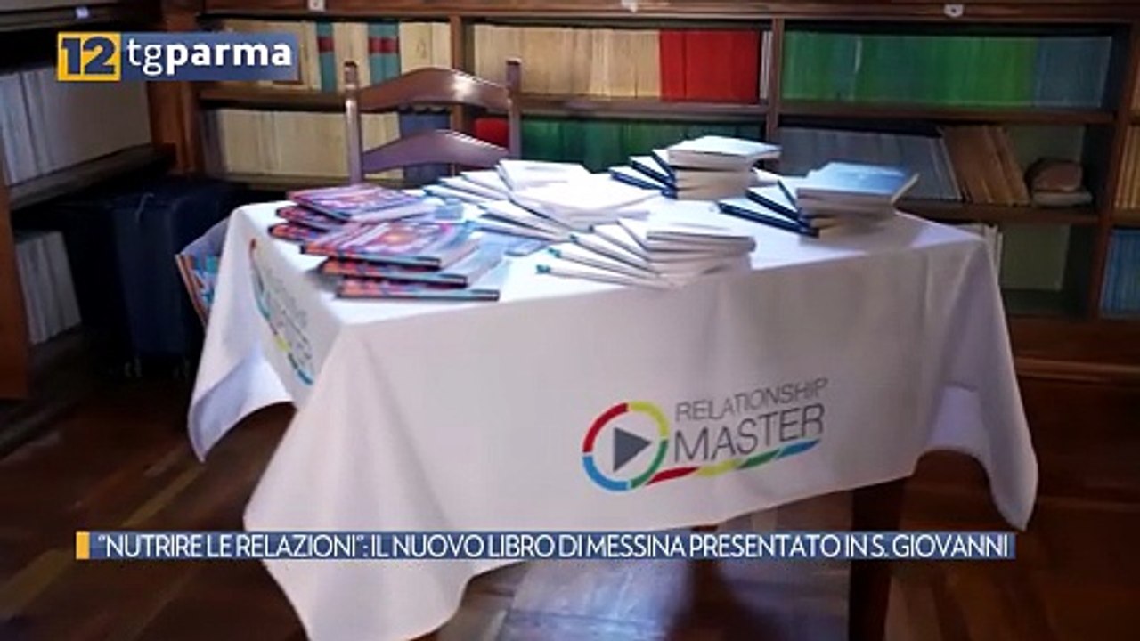 "NUTRIRE LE RELAZIONI": IL NUOVO LIBRO DI MESSINA PRESENTATO IN S. GIOVANNI | "NUTRIRE LE RELAZIONI": IL NUOVO LIBRO DI MESSINA PRESENTATO IN S. GIOVANNI