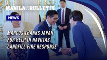 Marcos thanks Japan for help in Navotas landfill fire response