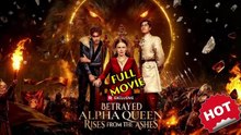 "L'Alpha Queen se lève du film complet des cendres" | Film Complet en Français