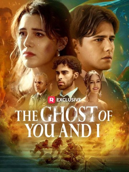 The Ghost of You and I EngSub ReelShort Movie Hot