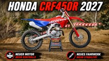 2027 Honda CRF450R: Mehr Kontrolle, mehr Speed, mehr Fokus