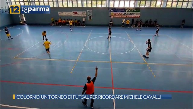 COLORNO: UN TORNEO DI FUTSAL PER RICORDARE MICHELE CAVALLI | COLORNO: UN TORNEO DI FUTSAL PER RICORDARE MICHELE CAVALLI