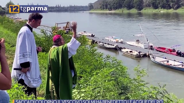 SACCA DI COLORNO: IL VESCOVO SOLMI HA BENEDETTO LE ACQUE DEL PO | SACCA DI COLORNO: IL VESCOVO SOLMI HA BENEDETTO LE ACQUE DEL PO