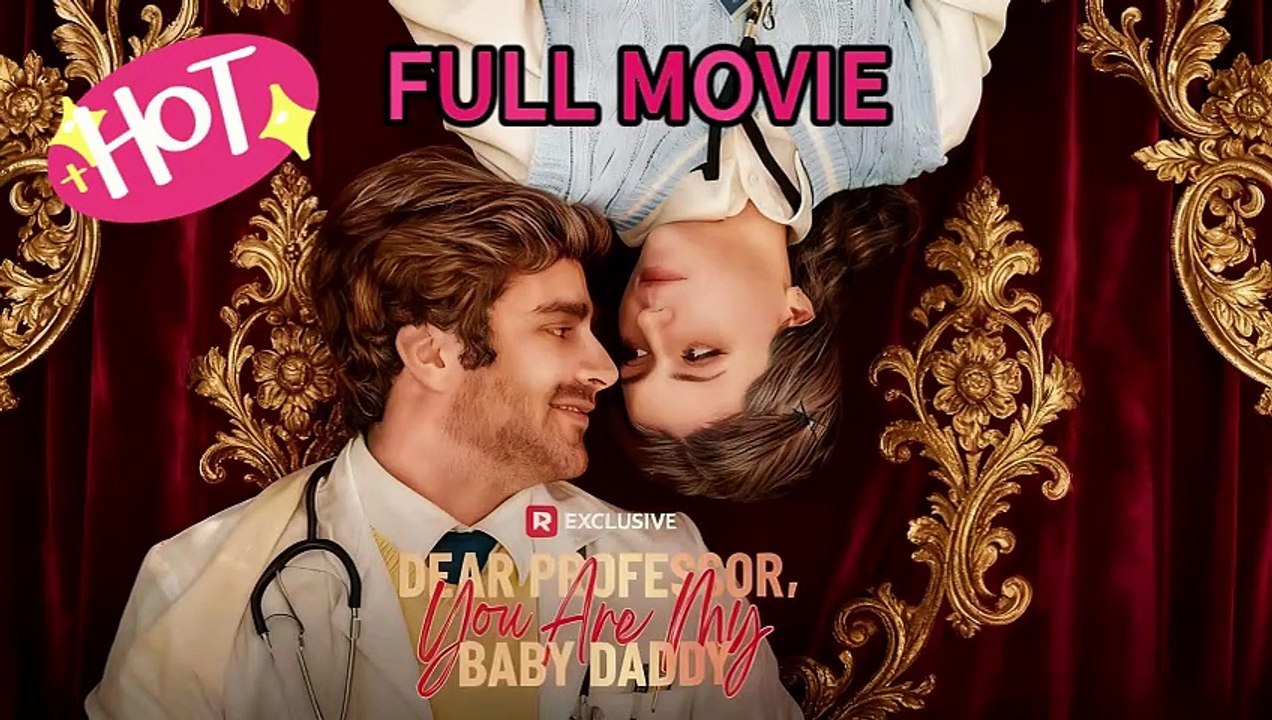 Sehr geehrter Professor, Sie sind mein Baby Daddy | Ganzer Film Deutsch