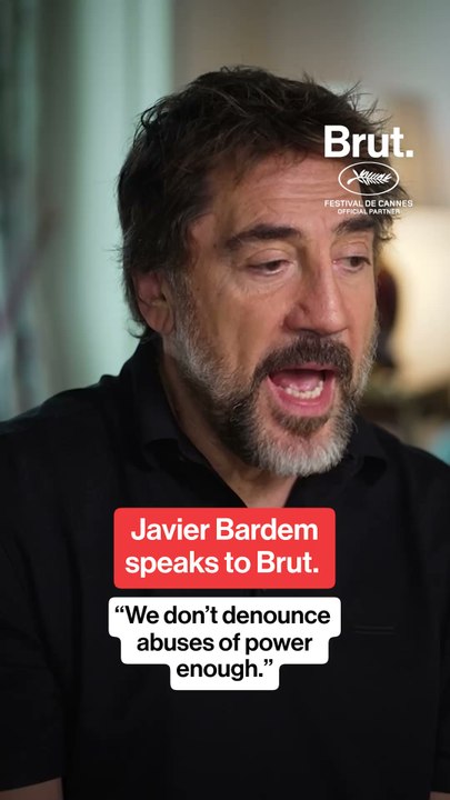 Javier Bardem speaks to Brut. at Cannes.