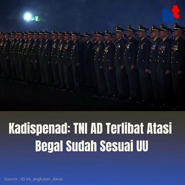 Kadispenad: TNI AD Terlibat Atasi Begal Sudah Sesuai UU