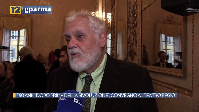 60 ANNI DOPO PRIMA DELLA RIVOLUZIONE , CONVEGNO AL TEATRO REGIO | 60 ANNI DOPO PRIMA DELLA RIVOLUZIONE , CONVEGNO AL TEATRO REGIO