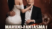 Marido-Fantasma é Guarda Perfeito? - Drama Completa | Español 2026