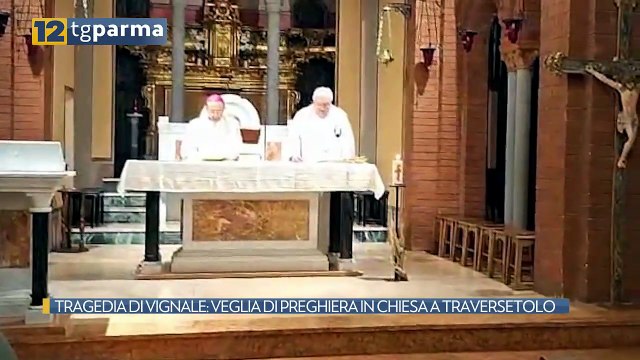 TRAGEDIA DI VIGNALE: VEGLIA DI PREGHIERA IN CHIESA A TRAVERSETOLO | TRAGEDIA DI VIGNALE: VEGLIA DI PREGHIERA IN CHIESA A TRAVERSETOLO