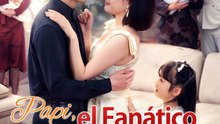 [Doblado]Papi, el Fanático de Mami | Serie Completa (62 eps) HD