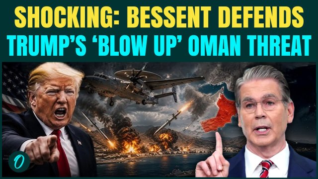 Scott Bessent SECRET Call With Oman? Defends Trump ‘BLOW UP’ Threat To Gulf Ally
