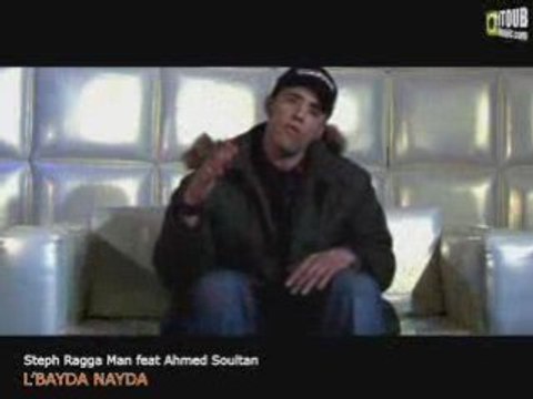 Steph ragga man feat Ahmed Soultan el Bayda nayda
