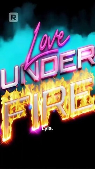 Love Under Fire