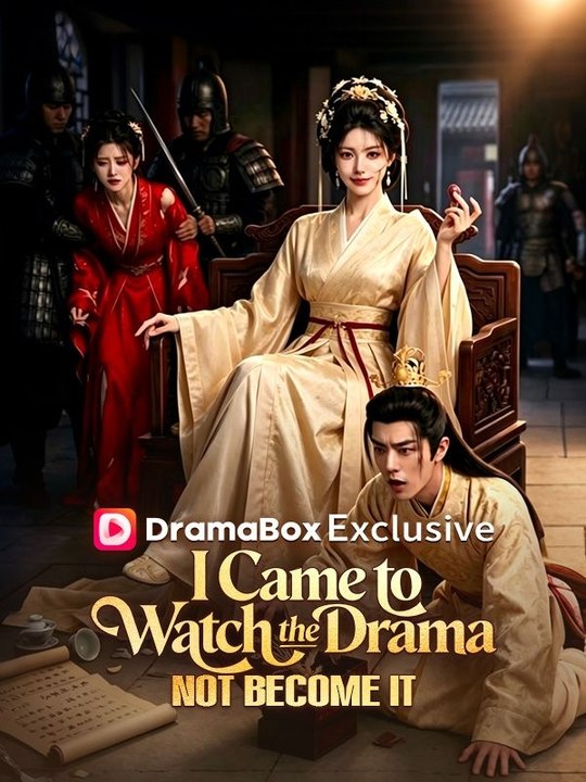 I Came to Watch the Drama, Not Become It DUBBED - Full Chinese Drama