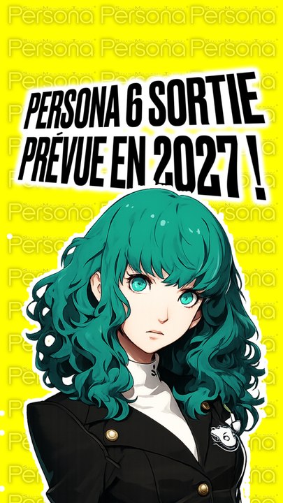 Les fans de Persona 6 : une révélation qui va tout changer !