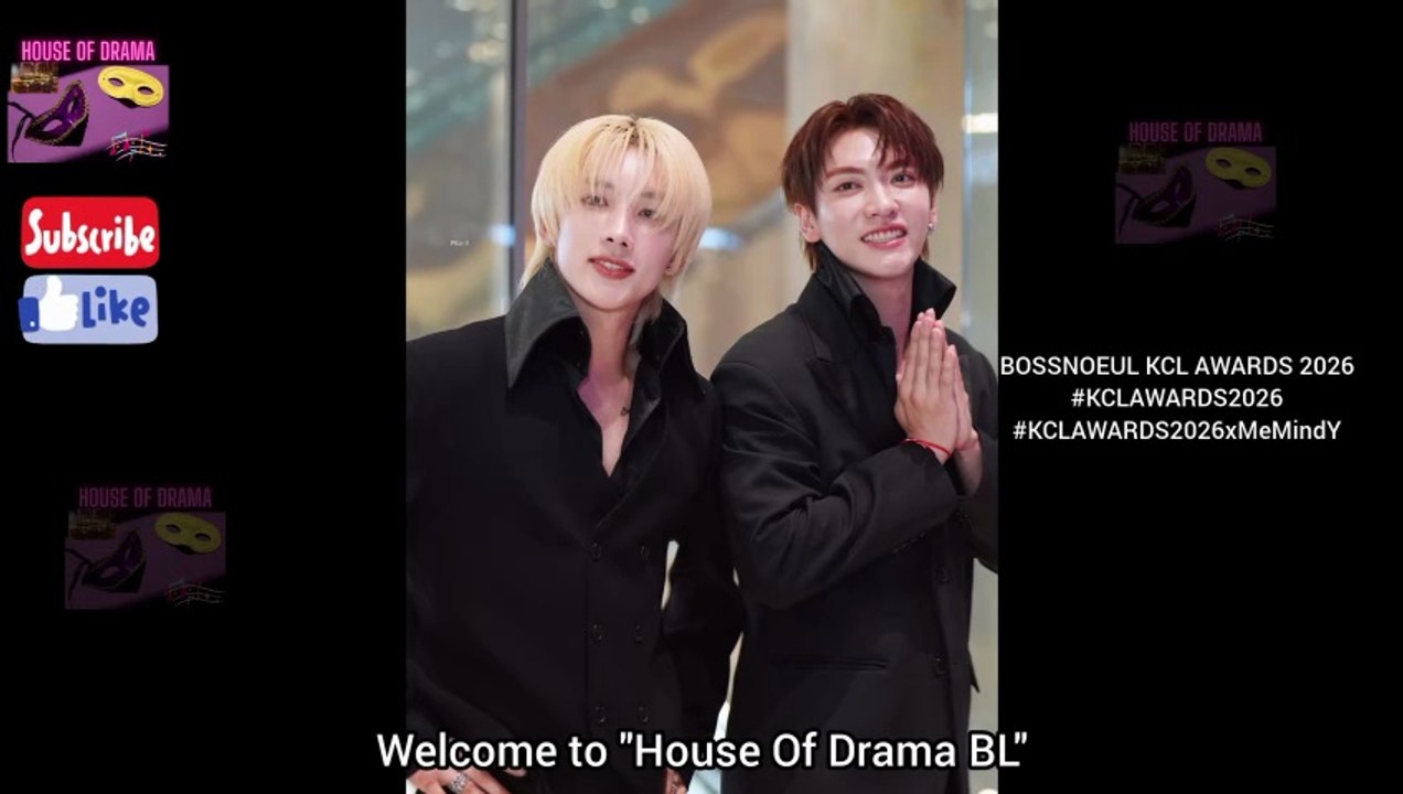 [Eng Sub] 28 May 2026 BOSSNOEUL KCL AWARDS 2026 Part 2 | Do you love him? #บอสโนอึล #bossnoeul #BoNoH