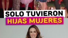 Famosas que solo tuvieron hijas mujeres