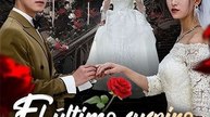 El último suspiro del amor (Doblado) - Completo en Español #englishsub #fullmovie🌟🍿 | Full Short Drama | English Sub 2026