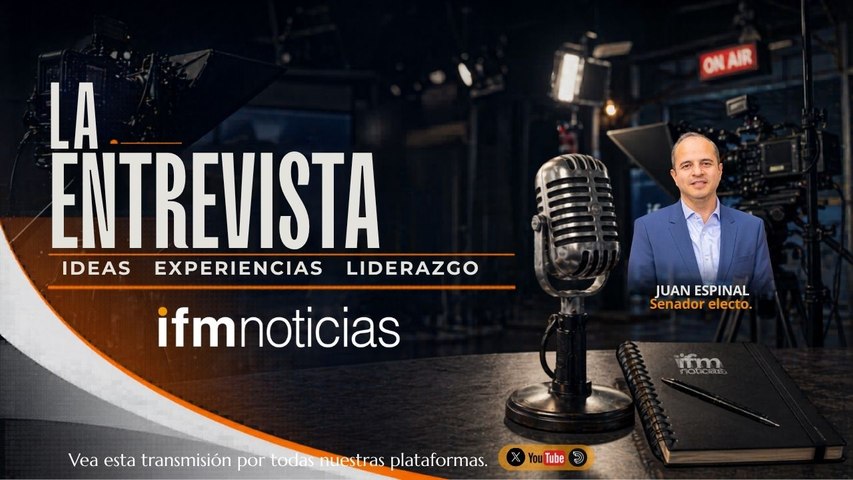LA ENTREVISTA EN IFMNOTICIAS: Juan Espinal, senador electo.