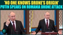 Putin BREAKS Silence On Romania Drone Incident, Says ‘No One Knows Origin Of Drone Without Probe’